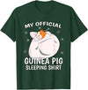 Guinea Pig Sleeping Wear Women, Men & Kids My Official Sleeping Shirt PJ Pajama Top Guinea Pig T-Shirt - Dark Green