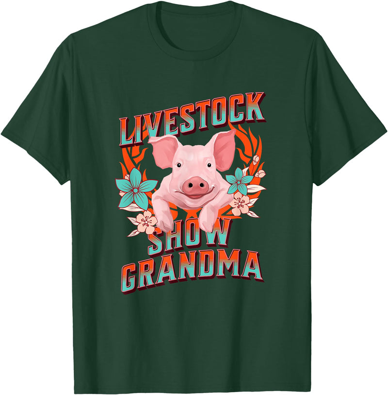 Showing Cattle & Pigs T-Shirts And Apparel Livestock Show Grandma - Shows Pigs at the Fair T-Shirt - Dark Green