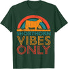 Funny Shorthorn Gift for Men & Women Cow Vibes Only - Cow Breeder Shorthorn Cattle Farmer T-Shirt - Dark Green