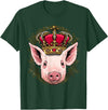 Wowsome! King Pig Wearing Crown - Queen Pig Animal T-Shirt - Dark Green