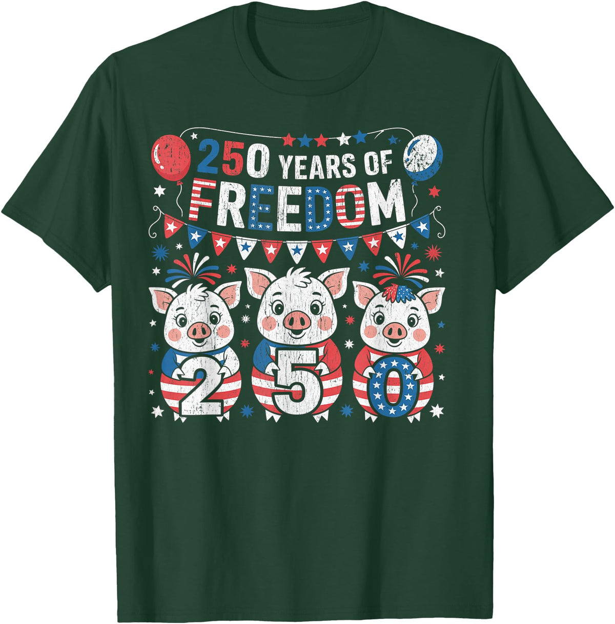 250th Patriotic 250 Years of Freedom 250th America Funny Pigs Patriotic 250 Years of Freedom T-Shirt - Dark Green