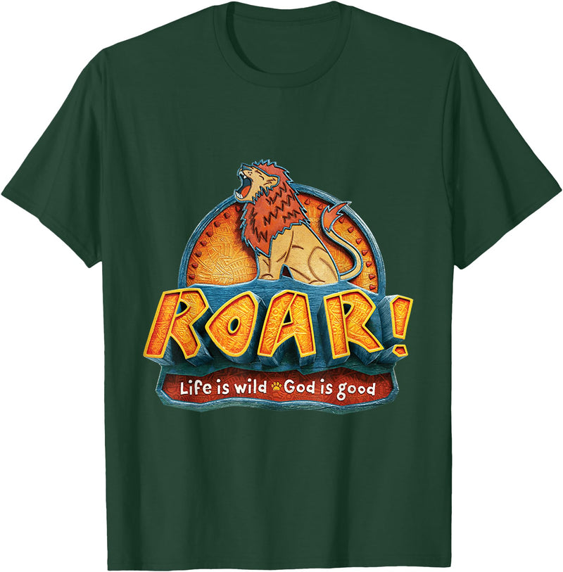 Show Your Lion inside You By Roaring Shirt Lion Roar Shirt Life Is Wild God Is Good Animals Roar Shirt T-Shirt - Dark Green