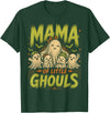 Mama of Little Ghouls Halloween Clothing BB Funny Halloween Mom Shirt Mothers Day Mama of Little Ghouls T-Shirt - Dark Green