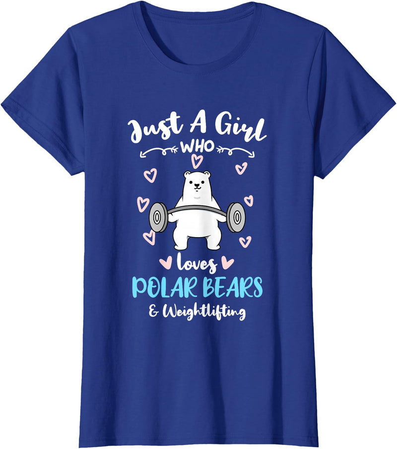 Hiking Lover Design Just A Girl Who Loves Polar Bears and Weightlifting T-Shirt - Royal Blue