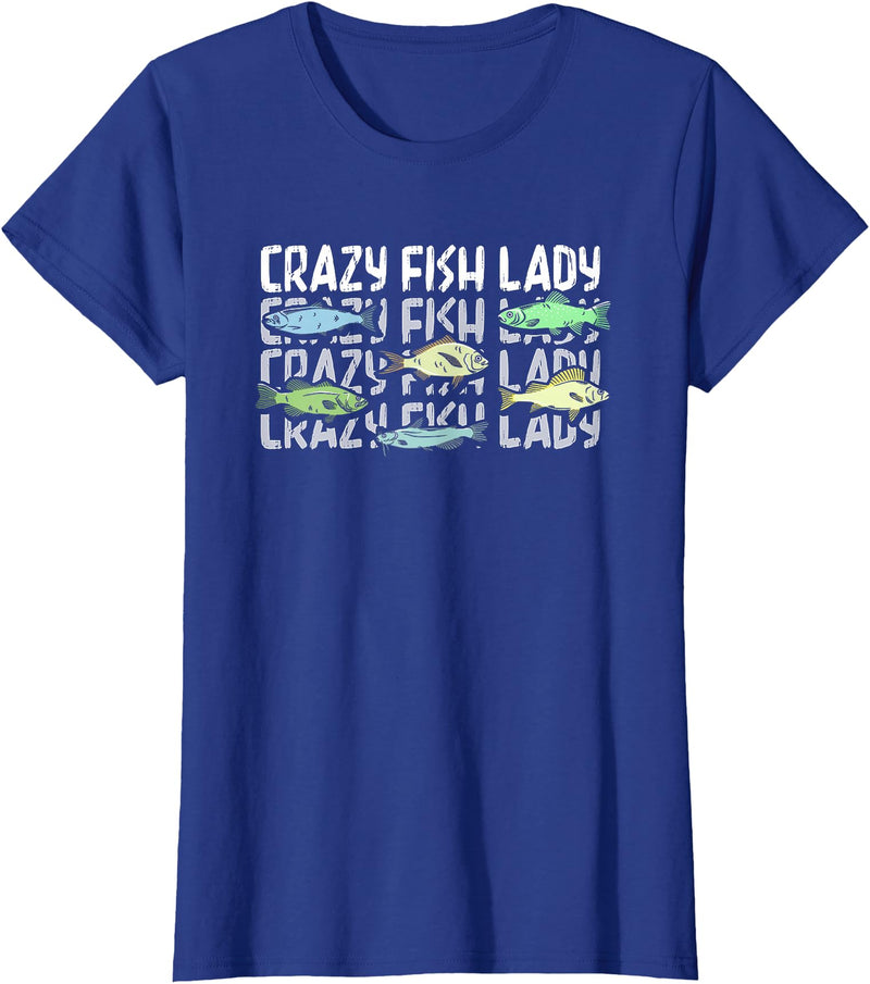 Crazy Fish Lady Aquarium Fishkeeping Gift Crazy Fish Lady | Fish Tank Aquarium | Fishkeeping T-Shirt - Royal Blue