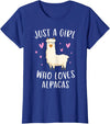Cute Alpaca Llama Lover Clothing Gifts For Women Just A Girl Who Loves Alpacas Funny Alpaca Gifts for Girls T-Shirt - Royal Blue