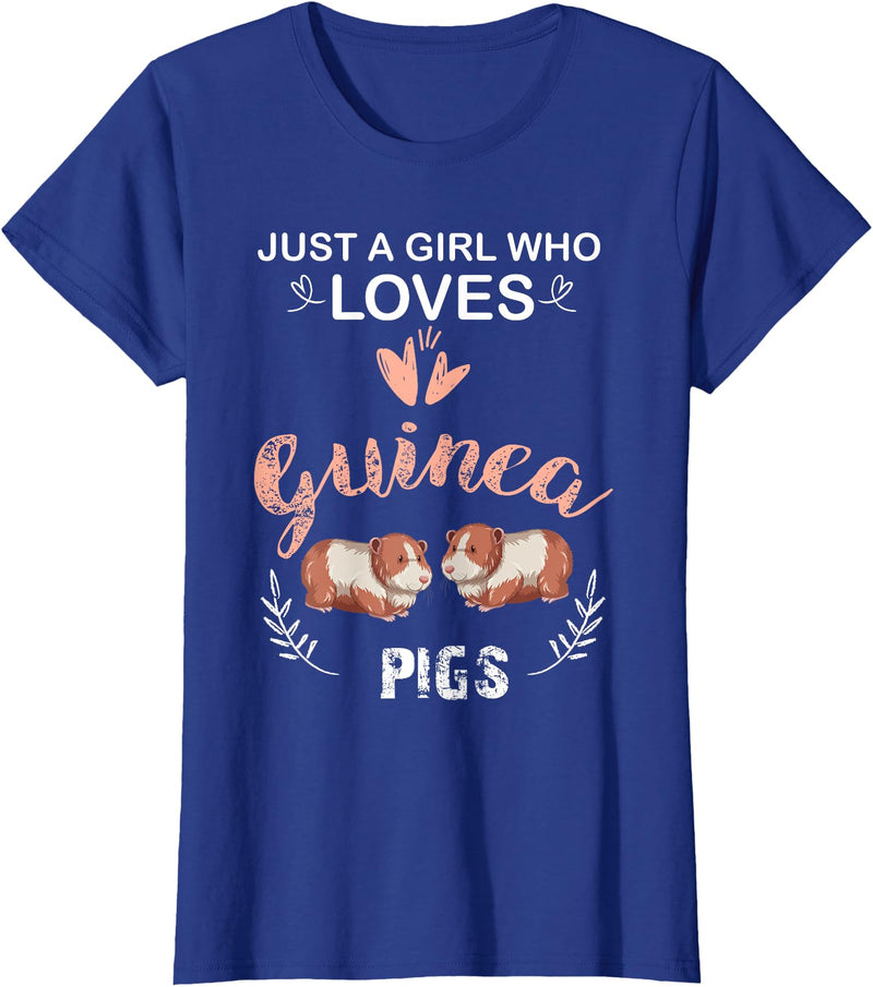 Guinea Pig Love Just a Girl Who Loves Guinea Pigs Funny Animal T-Shirt - Royal Blue