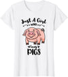 Just A Girl Who Loves Pigs T-Shirt - White