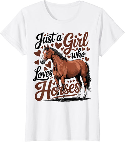 Funny Horse lover Horse Riding Just a Girl Who Loves Horses T-Shirt
