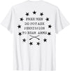 Funny Permission To Bear Arms Tee Shirt Free Men Do Not Ask Permission To Bear Arms (on back) T-Shirt - White