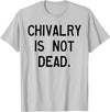 CAT COW CHIVALRY IS NOT DEAD T-Shirt - Silver Grey