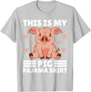 Cute Pig Pajama for Women Girls or Kids Women PJ Pig Pjs Cute Pig PJ Girl Farmer Stuff My Pig Pajama T-Shirt - Silver Grey