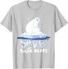 Polar Bears T-Shirts Tee Save The Polar Bears T-Shirt Save Animals Shirt Gift. T-Shirt - Silver Grey