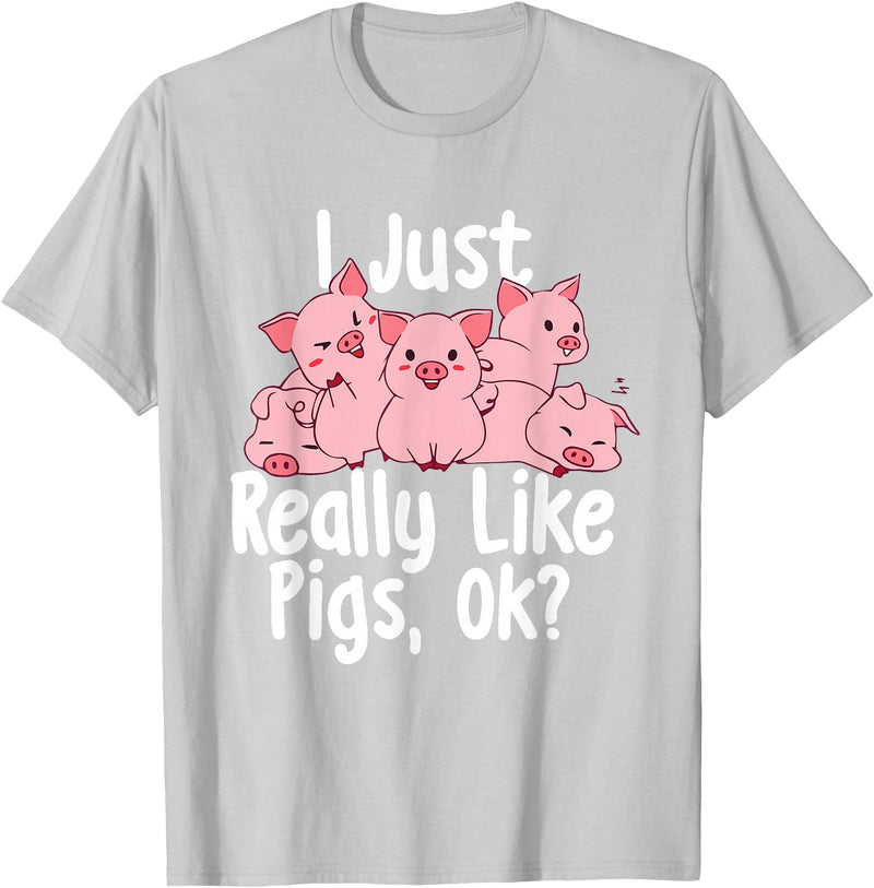 Funny Pig Lover Shirts I Just Really Like Pigs - Pig Lover Pig Farming Farmer T-Shirt - Silver Grey
