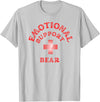 Ink’d and threads Emotional Support Bear T-Shirt - Silver Grey