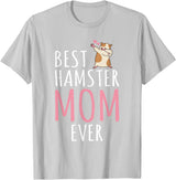 Best Hamster Mom Cute Hamster Owner T-Shirt - Silver Grey