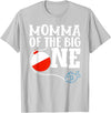 Family Ofishally One Birthday Theme Fishing Momma of The Big One Fishing Boy First Birthday Ofishally T-Shirt - Silver Grey