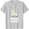 Llama Mama And Llama Papa Gifts Women Llama Mom Mama Llama T-Shirt - Silver Grey