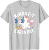 Kinda Fit Sorta Fat Gift Funny Gym Weightlifting Kinda Fit Sorta Fat Tshirt Funny Gym Body Cute Bear Retro T-Shirt - Silver Grey
