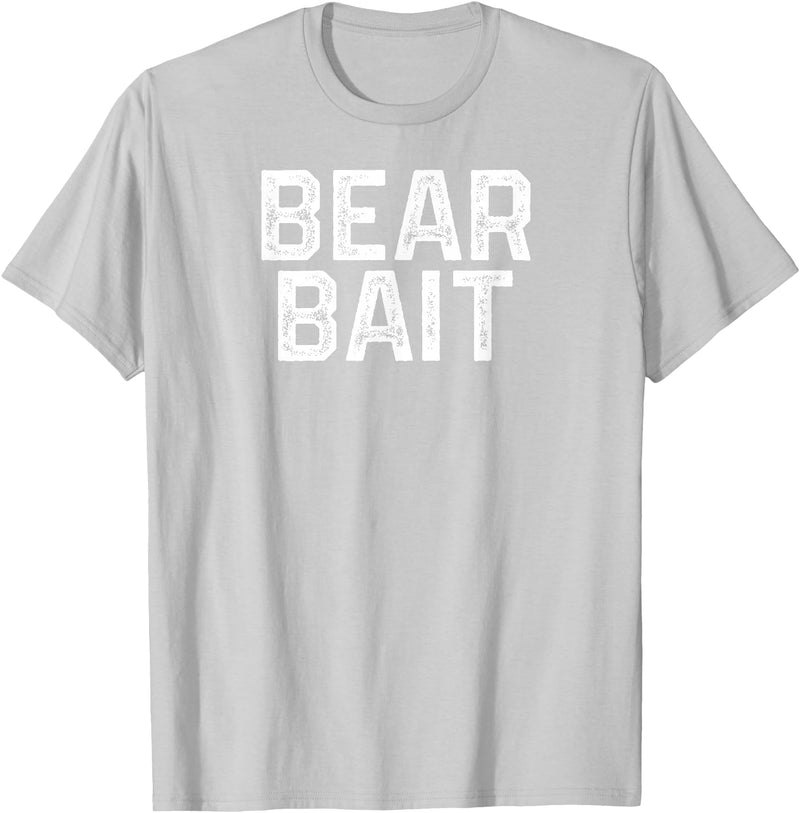 Gay BEAR BAIT Gay Merch LGBTQ Pride Gay Club BEAR BAIT Gay Merch LGBTQ Pride T-Shirt - Silver Grey