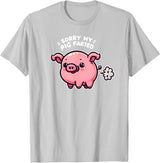 Humorous Farm Animal Fun Men Women Kids Sorry My Pig Farted Funny Sayings Humor Quotes T-Shirt - Silver Grey