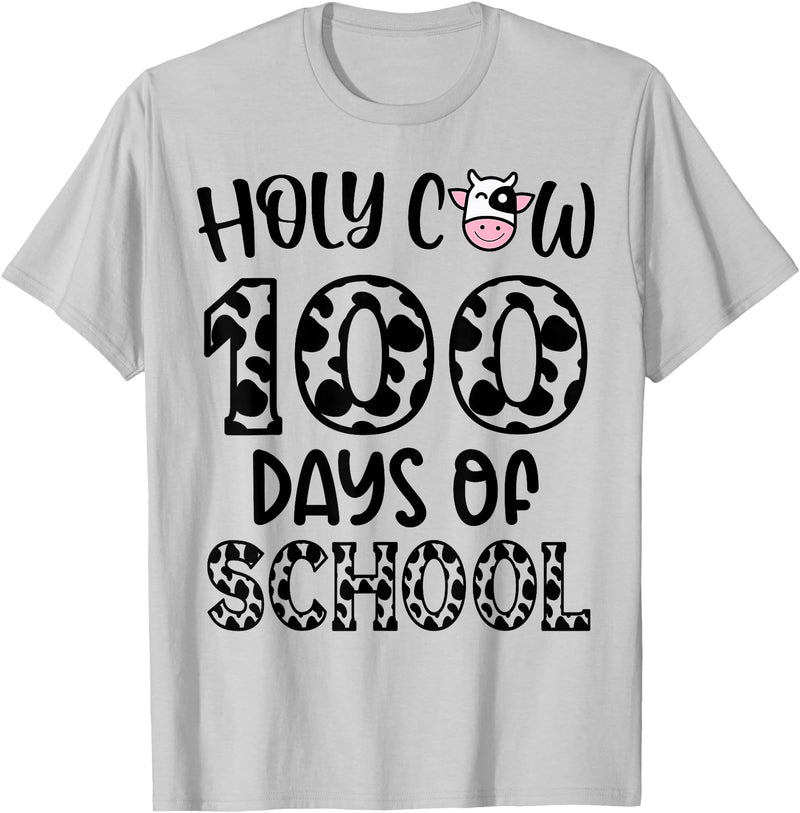 Holy Cow 100 Days Of School teachers Students Kids T-Shirt - Silver Grey
