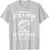 BCC Fishing Fisherman Angler Fish Lover Graphic Always Catch Something Fishing Angler Fisherman Fish Hunter T-Shirt - Silver Grey