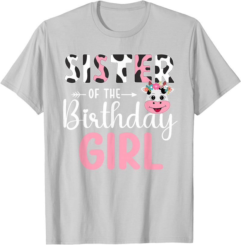 Cow Birthday Shirt For Family Men Women Cow Lover Sister Of The Birthday Girl Farm Cow 1 St Birthday Girl T-Shirt - Silver