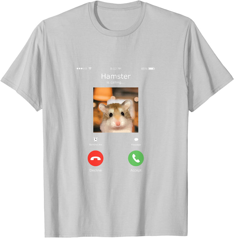 Hamster Calls Funny Phone for Hamster Owners, Animal Lovers T-Shirt - Silver Grey