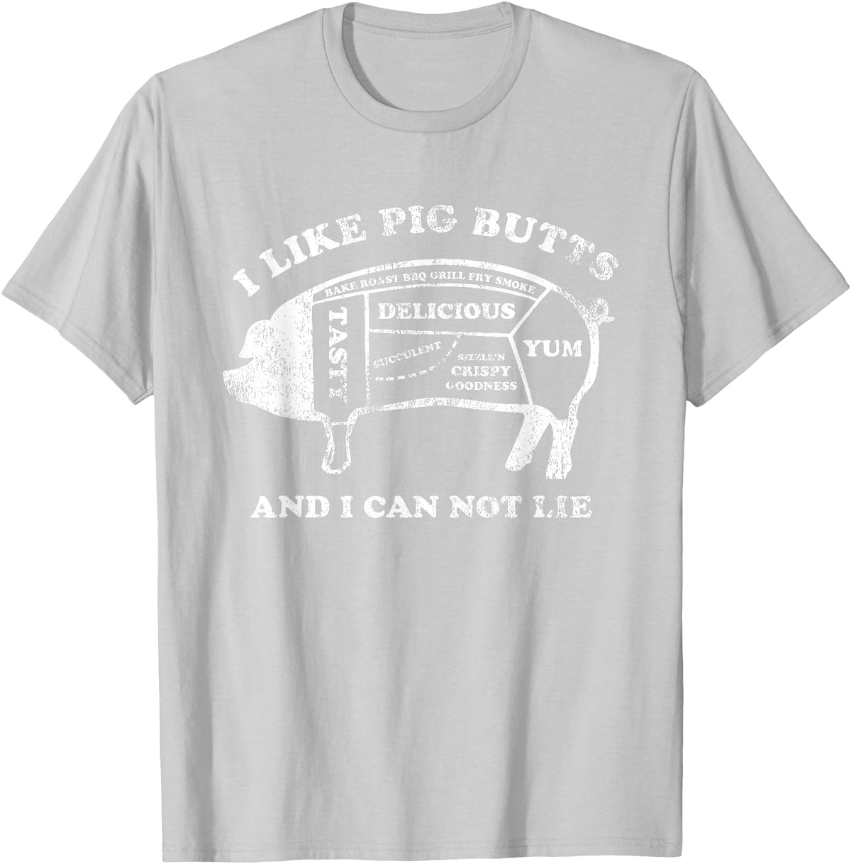 Pink Ink Art Funny I Like Pig Butts And I Can Not Lie T-Shirt T-Shirt - Silver Grey