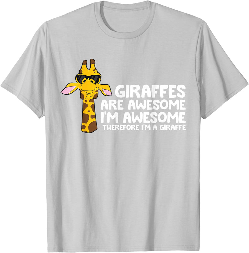 Giraffe Lover Gifts And Tees Giraffes Are Awesome I'm Awesome Therefore I'm A Giraffe T-Shirt - Silver Grey