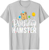 Hamster Birthday Party Birthday Hamster T-Shirt - Silver Grey