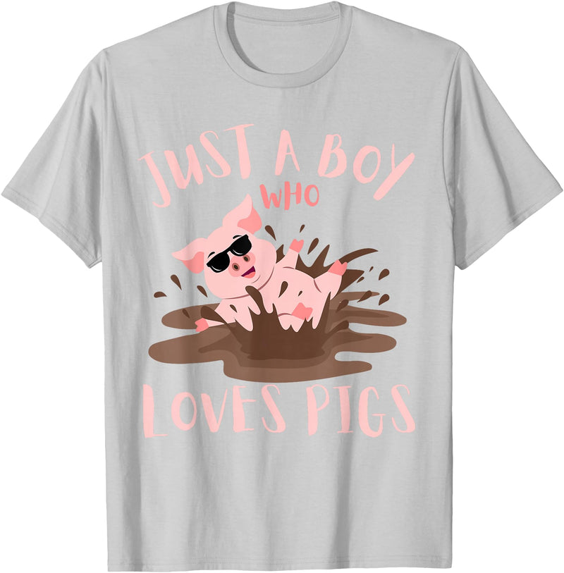 Funny Pig Lover Farm Animals Just A Boy Who Loves Pigs sunglasses In the Mud Kids Boy T-Shirt - Silver Grey