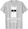 No Drama No Pob-Llama Alpaca Gifts No Drama Llama Alpaca with Sunglasses Llama Lovers Gift T-Shirt - Silver Grey