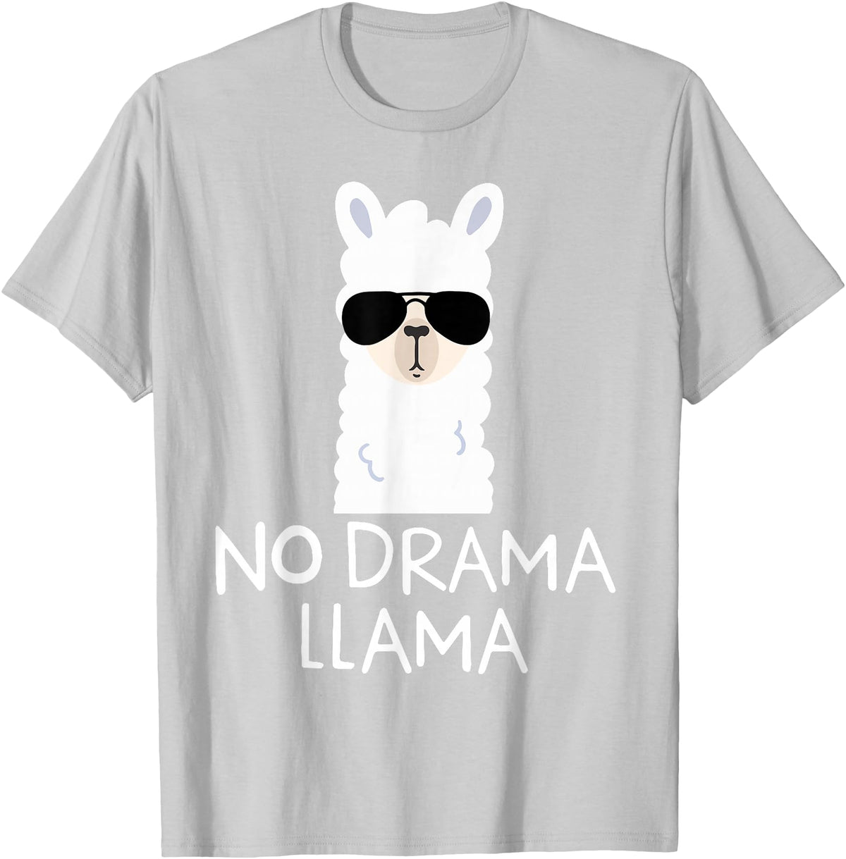 No Drama No Pob-Llama Alpaca Gifts No Drama Llama Alpaca with Sunglasses Llama Lovers Gift T-Shirt - Silver Grey