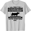 Funny Berkshire Pig Gift for Men & Women I Need This Pig Breeder Farmer - Berkshire T-Shirt - Silver Grey