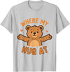 Where My Hug At Co. Where My Hug at Bear Hug Graphic T-Shirt - Silver Grey