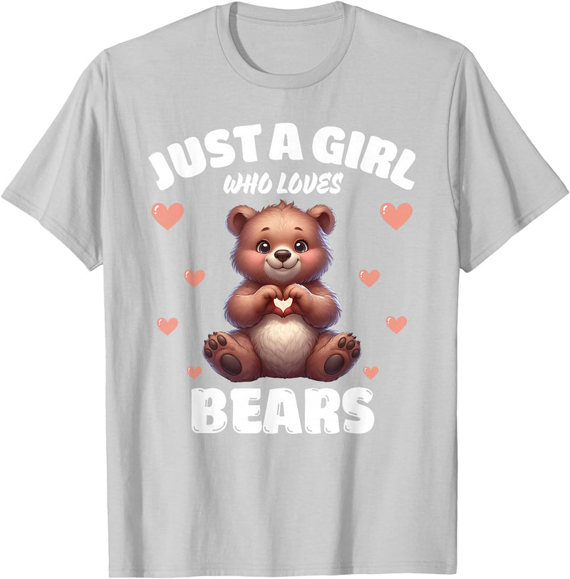 Bear Lover Tees, Bear Gifts by T&T Just A Girl Who Loves Bears, Cute Bear Lovers T-Shirt - Silver Grey