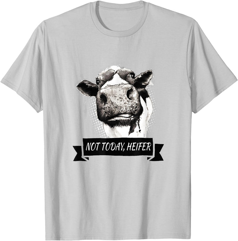 Not Today Heifer Funny Cattle Apparel Not Today, Heifer Funny Holstein Cow T-Shirt - Silver Grey