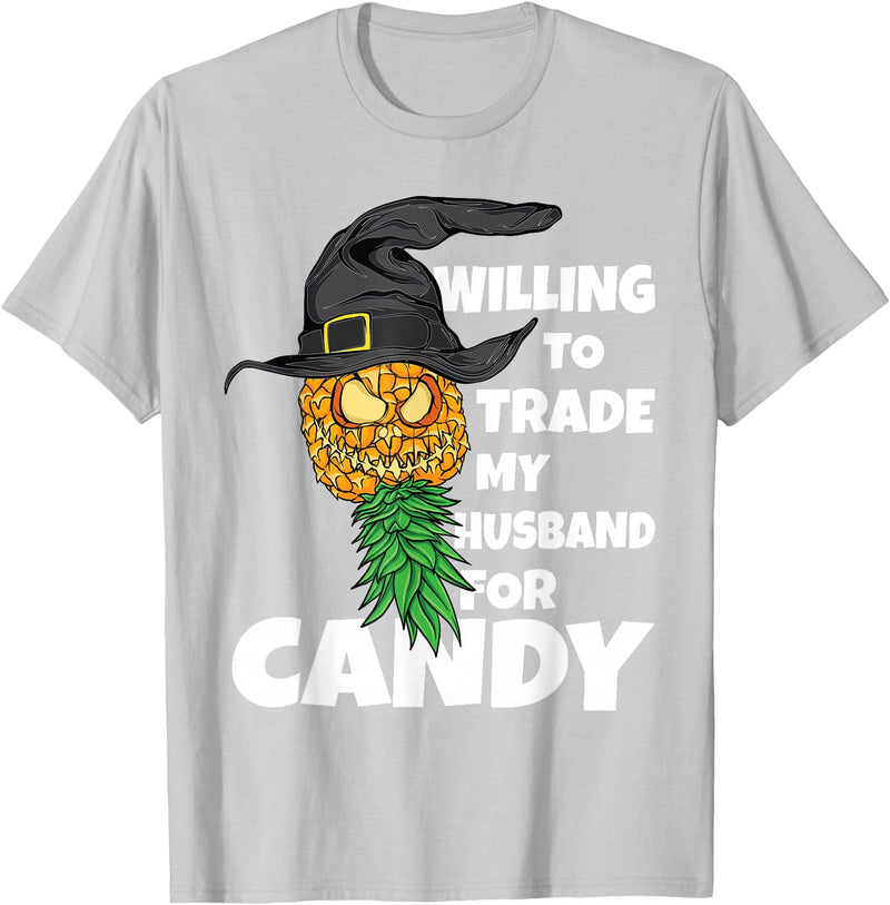 Swinger Upside Down Pineapple Apparel Halloween Trade Husband for Candy Swinger Women Wife T-Shirt - Silver Grey