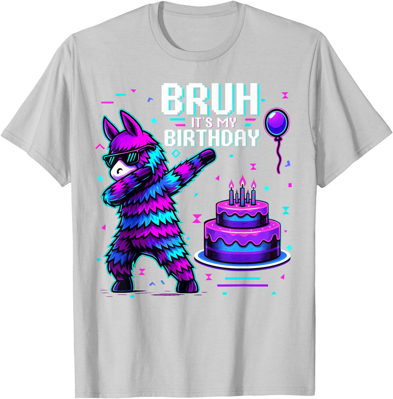 Llama Pinata Birthday Family Decorations Bruh Its My Birthday Llama Pinata Boy Girl Family Party Bday T-Shirt - Silver Grey