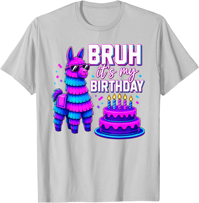 Funny Birthday Llama Pinata Family Bruh It’s My Birthday Funny Llama Pinata Bday T-Shirt - Silver Grey