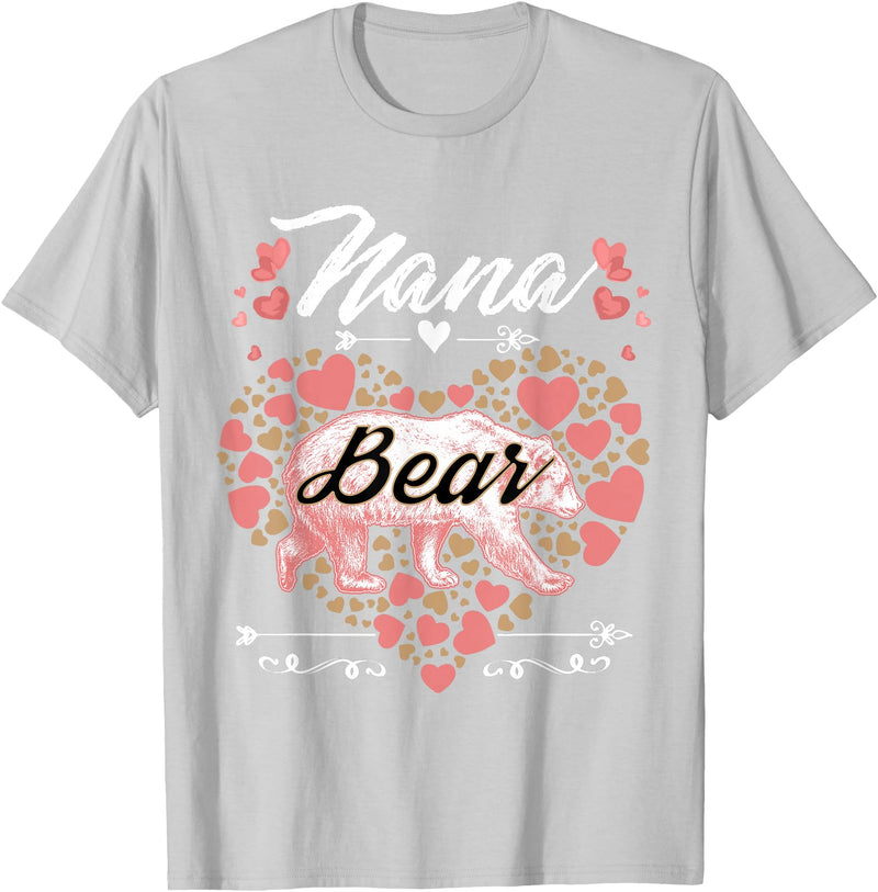 Nana Bear Shirt Designs and Gift Ideas for Grandma Nana Bear Shirt for Women - Cute Mother's Day and Birthday T-Shirt - Silver Grey