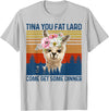 Mama Llama-Shirt Tina You Fat Lard Alpaca Women Llama-Shirt Tina You Fat Lard Funny Alpaca Mama Women Gift T-Shirt - Silver Grey