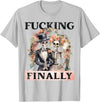 Skeleton Bachelorette Halloween Wedding Bride Babe Fucking Finally Bridesmaid Skeleton Bride Groom Halloween T-Shirt -