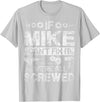 Father's Day Gift Funny Shirt - Mike Name Tee If Mike Can't Fix it We're All Screwed Funny Fathers Gift T-Shirt - Silver Grey