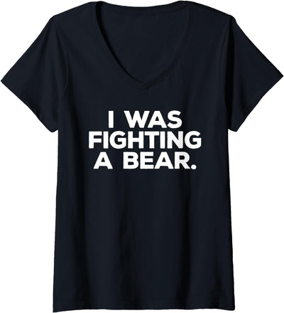 Womens Funny Injury Get Well Gift - I was fighting a bear V-Neck T-Shirt