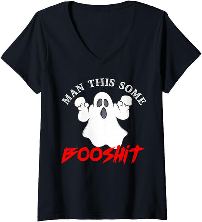Womens Man This Some Booshit Funny Halloween Outfit Ghost Costume V-Neck T-Shirt
