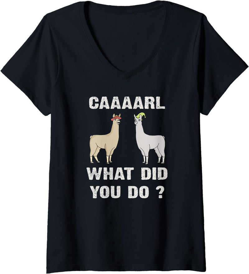 GenX Gear Women's Funny Llamas Carl What did You Do? CAAAARL with Hats Meme V-Neck T-Shirt - Black