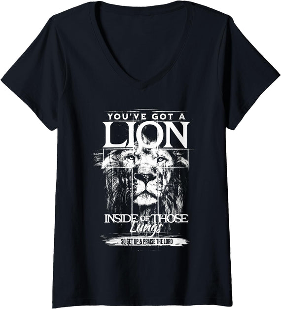 Lion in Lungs Christian Shirts & Gifts Womens You've Got a Lion Inside of Those Lungs Praise the Lord V-Neck T-Shirt - Black